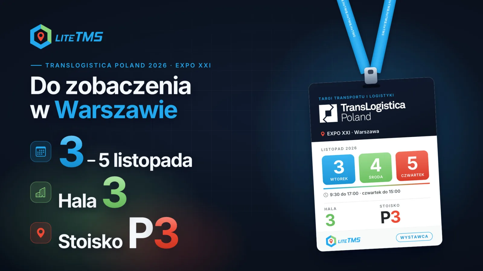 LiteTMS graphic for TransLogistica Poland 2026 showing 3 to 5 November, Hall 3 and stand P3, with an illustrative exhibitor badge carrying the fair's logo and dates